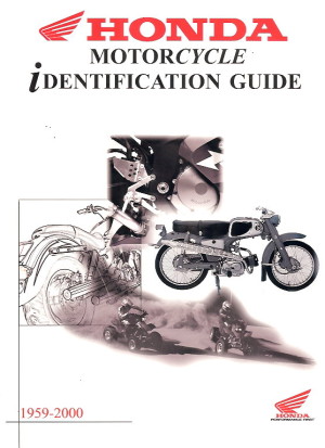 Book Cover Honda Motorcycle Identification Guide 1959-2000